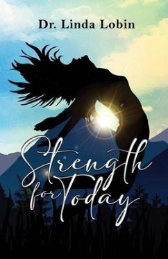 Strength For Today - Lobin, Linda