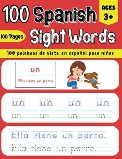 100 Spanish Sight Words Illustrated Spanish Workbook for Kids 3+ - Early Vocabulary Builder w/ Letter Tracing Handwriting Practice - Preschool, Kindergarten & Bilingual Learning - Ramirez, Tecnova