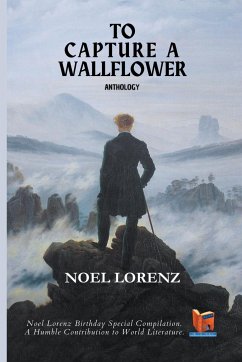 To Capture a Wallflower - Lorenz, Noel