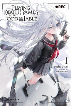 Playing Death Games to Put Food on the Table, Vol. 1 - Ukai, Yushi