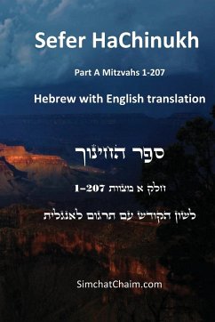 Sefer HaChinukh - Part A Mitzvahs 1-207 [English & Hebrew] - Barcelona, Beit Levi