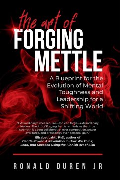 The Art of Forging Mettle - Duren Jr., Ronald