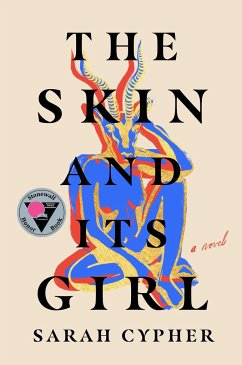 The Skin and Its Girl - Cypher, Sarah