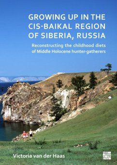 Growing Up in the Cis-Baikal Region of Siberia, Russia - van der Haas, Victoria