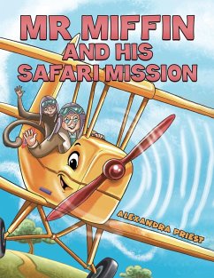 Mr Miffin and His Safari Mission - Priest, Alexandra