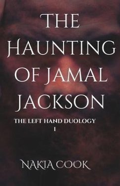 The Haunting of Jamal Jackson - Cook, Nakia