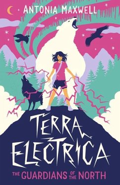 Terra Electrica: The Guardians of the North - Maxwell, Antonia