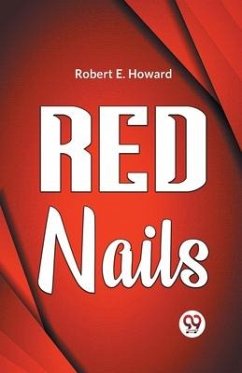 Red Nails - E Howard Robert