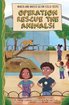 Operation Rescue the Animals! - Carmona, Hannah