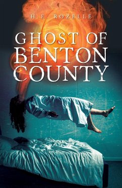 Ghost of Benton County - Rozelle, H. E.