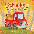 Little Red, Autumn on the Farm Little Red, Autumn on the Farm