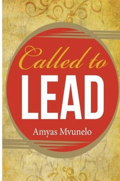 Called to Lead - Mvunelo, Amyas