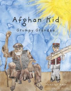 Afghan Kid, Grumpy Grandpa - Amin, Mokhtar