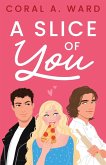 A Slice of You