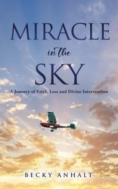 Miracle in the Sky - Anhalt, Becky