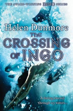 The Crossing of Ingo - Dunmore, Helen