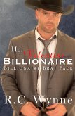 Her Valentine Billionaire (Billionaire Brat Pack, #3) (eBook, ePUB)