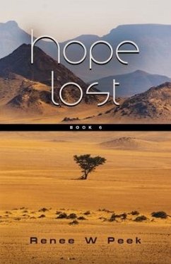 Hope Lost - Peek, Renee W