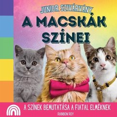 Junior Szivárvány, A Macskák Színei - Roy, Rainbow