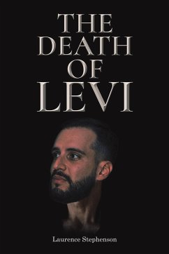 The Death of Levi - Stephenson, Laurence