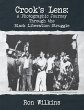 Crook's Lens; A Photographic Journey... - Bild 1