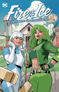 Fire & Ice: Welcome to Smallville - Starer, Joanne