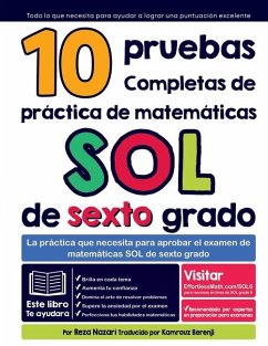 10 pruebas completas de práctica de matemáticas SOL de sexto grado - Nazari, Reza