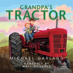 Grandpa's Tractor - Garland, Michael