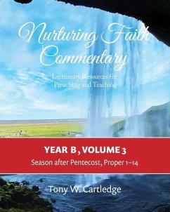 Nurturing Faith Commentary, Year B, Volume 3 - Cartledge, Tony