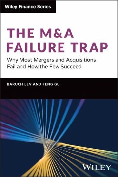 The M&A Failure Trap - Lev, Baruch; Gu, Feng