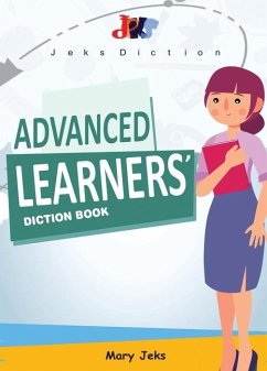 Advanced Learners' Diction Book - Jeks, Mary