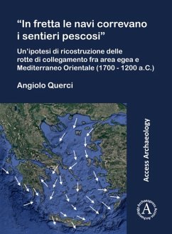 In Fretta Le Navi Correvano I Sentieri Pescosi' - Querci, Angiolo (Independent Researcher)