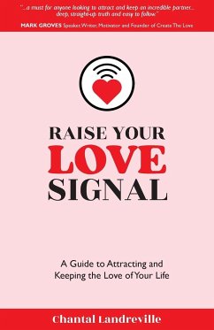 Raise Your Love Signal - Landreville, Chantal