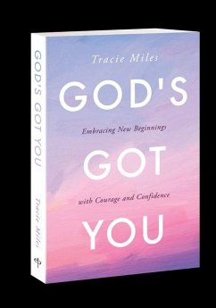 God's Got You - Miles, Tracie