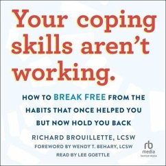 Your Coping Skills Aren't Working - Lcsw