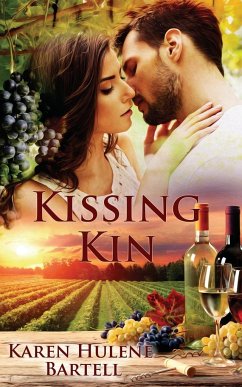 Kissing Kin - Bartell, Karen Hulene