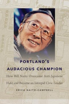 Portland's Audacious Champion - Naito-Campbell, Erica