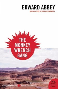 The Monkey Wrench Gang - Abbey, Edward