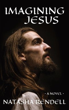 Imagining Jesus - Rendell, Natasha