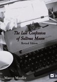 The Last Confession of Sullivan Moore