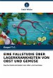 EINE FALLSTUDIE ÜBER LAGERKRANKHEITEN... - Bild 1
