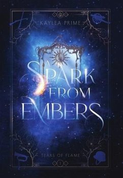 A Spark From Embers - Prime, Kaylea