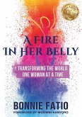 A Fire In Her Belly A Fire In Her Belly