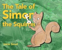 The Tale of Simon the Squirrel - Simul, Inicio