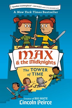Max and the Midknights: The Tower of Time - Peirce, Lincoln