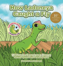 How Ladoneya Caught a Fly - Brown, Constance