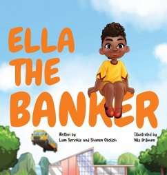 Ella The Banker - Sprinkle, Liam; Okolloh, Shamim