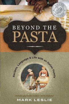 Beyond the Pasta - Leslie, Mark
