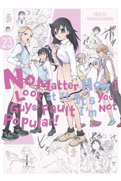 No Matter How I Look at It, It's You Guys' Fault I'm Not Popular!, Vol. 23 - Tanigawa, Nico