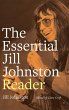 The Essential Jill Johnston Reader - Bild 1